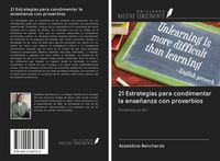 Produktbild: 21 Estrategias para condimentar la ense&ntilde;anza con proverbios