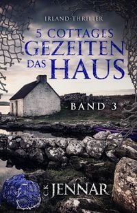 Produktbild: 5 Cottages - Das Gezeitenhaus