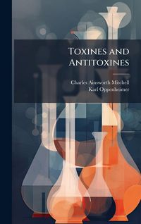 Produktbild: Toxines and Antitoxines