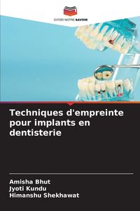 Produktbild: Techniques d'empreinte pour implants en dentisterie
