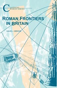 Produktbild: Roman Frontiers in Britain