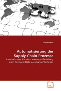 Produktbild: Dietze, C: Automatisierung der Supply-Chain-Prozesse