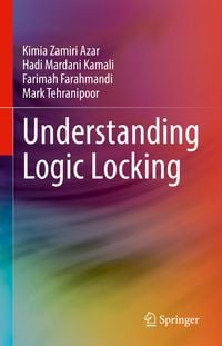 Produktbild: Understanding Logic Locking