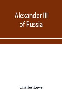Produktbild: Alexander III of Russia