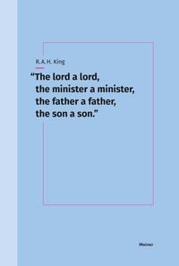 Produktbild: &ldquo;The lord a lord, the minister a minister, the father a father, the son a son.&rdquo;