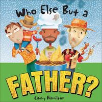Produktbild: Who Else But a Father?