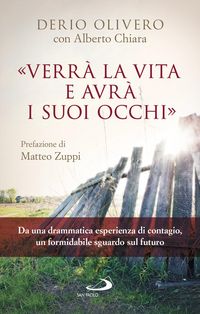 Produktbild: Verr&agrave; la vita e avr&agrave; i suoi occhi