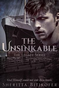 Produktbild: The Unsinkable (The Legacy Series, #13)