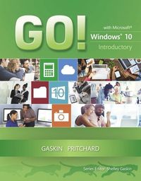 Produktbild: Gaskin, S: GO! with Windows 10 Introductory