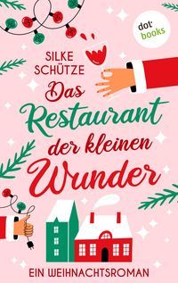 Produktbild: Das Restaurant der kleinen Wunder
