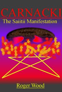 Produktbild: Carnacki: The Saiitii Manifestation (Carnacki Continuum, #1)
