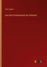 Produktbild: Aus dem Poetenwinkel der Halbwelt