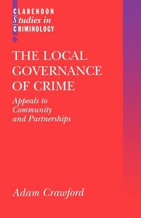 Produktbild: The Local Governance of Crime