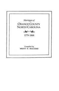 Produktbild: Marriages of Orange County, North Carolina, 1779-1868