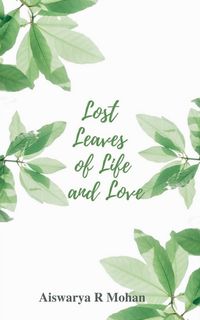 Produktbild: Lost Leaves of Life and Love