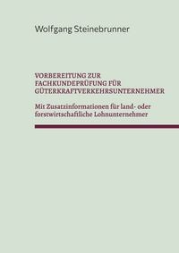 Produktbild: Vorbereitung zur Fachkundepr&uuml;fung f&uuml;r G&uuml;terkraftverkehrsunternehmer