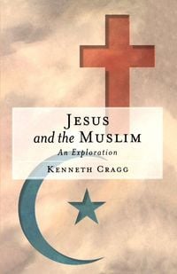 Produktbild: Jesus and the Muslim