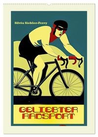 Produktbild: Geliebter Radsport (Wandkalender 2026 DIN A2 hoch), CALVENDO Monatskalender