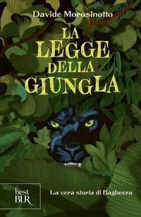 Produktbild: La legge della giungla. La vera storia di Bagheera