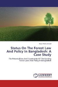 Produktbild: Mohammad, N: Status On The Forest Law And Policy In Banglade