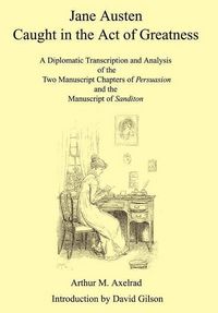 Produktbild: Jane Austen Caught in the Act of Greatness