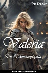Produktbild: Valeria - Die D&auml;monenj&auml;gerin