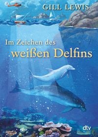 Produktbild: Im Zeichen des wei&szlig;en Delfins