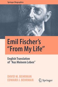 Produktbild: Emil Fischer's ''From My Life''