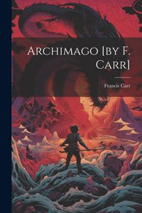 Produktbild: Archimago [by F. Carr]