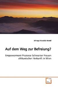 Produktbild: Mustafa Hamid, I: Auf dem Weg zur Befreiung?