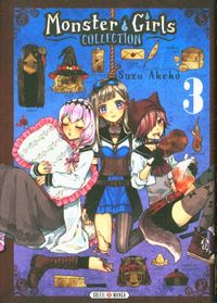 Produktbild: Monster girls collection. Tome 3