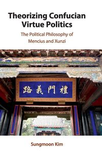 Produktbild: Theorizing Confucian Virtue Politics