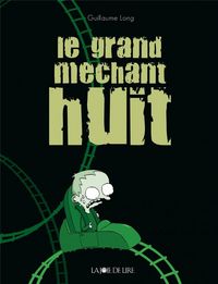Produktbild: Le grand m&eacute;chant huit