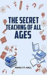 Produktbild: The Secret Teaching Of All Ages