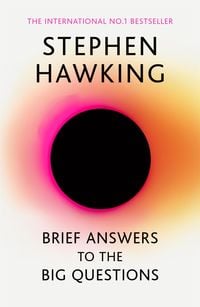 Bild vom Artikel Brief Answers to the Big Questions vom Autor Stephen W. Hawking