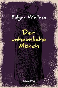 Edgar-Wallace-Reihe / Der unheimliche Mönch