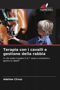 Produktbild: Terapia con i cavalli e gestione della rabbia