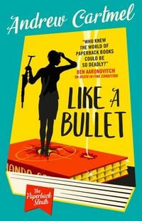 Produktbild: The Paperback Sleuth - Like a Bullet