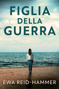 Produktbild: Figlia della Guerra