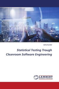 Produktbild: Statistical Testing Trough Cleanroom Software Engineering