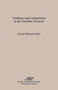 Produktbild: Tradition and Composition in the Parables of Enoch