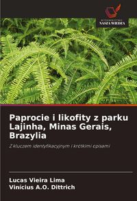 Produktbild: Paprocie i likofity z parku Lajinha, Minas Gerais, Brazylia