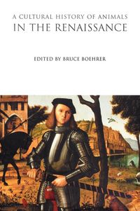 Produktbild: A Cultural History of Animals in the Renaissance