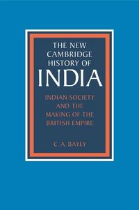 Produktbild: Indian Society and the Making of the British Empire