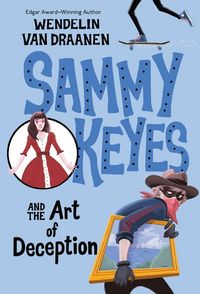 Produktbild: Sammy Keyes and the Art of Deception