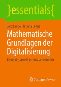 Bild vom Artikel Mathematische Grundlagen der Digitalisierung vom Autor Jörg Lange