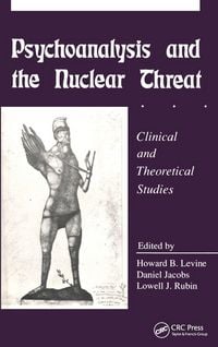 Produktbild: Psychoanalysis and the Nuclear Threat