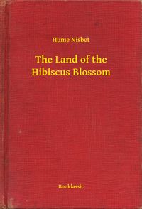 Produktbild: The Land of the Hibiscus Blossom