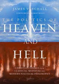Produktbild: The Politics of Heaven and Hell