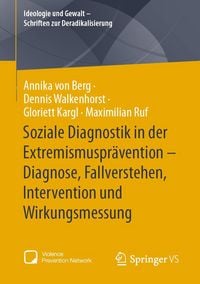 Produktbild: Soziale Diagnostik in der Extremismuspr&auml;vention - Diagnose, Fallverstehen, Intervention und Wirkungsmessung
